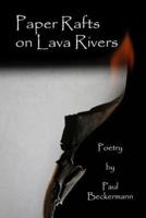 Paper Rafts on Lava Rivers