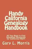 Handy California Genealogy Handbook