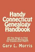 Handy Connecticut Genealogy Handbook