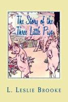 The Story of the Three Little Pigs