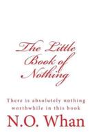 The Little Book of Nothing