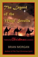 The Legend of the Magi Scrolls