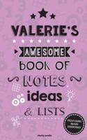 Valerie's Awesome Book Of Notes, Lists & Ideas