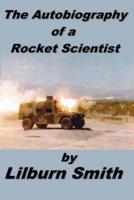Autobiography of a Rocket Scientist