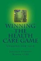 Winning the Health Care Game