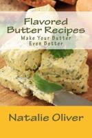 Flavored Butter Recipes