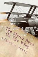 The Motor Boys On The Wing