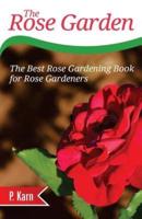 The Rose Garden