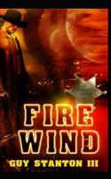 Fire Wind: Western Sci-fi