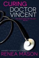 Curing Doctor Vincent