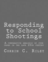 Responding to School Shootings