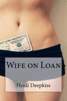 Wife on Loan