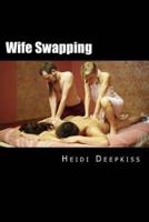 Wife Swapping