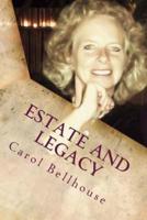 Estate and Legacy