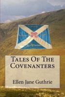 Tales Of The Covenanters