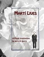 Marti Lives