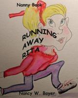 Running Away Rita