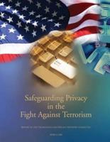 Safeguarding Privacy in the Fight Against Terrorism