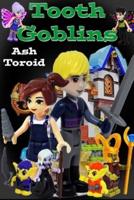 Tooth Goblins