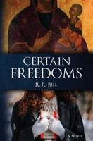 Certain Freedoms