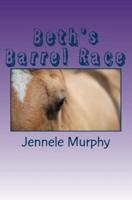 Beth's Barrel Race
