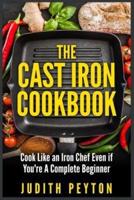 The Cast Iron Cookbook