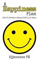 A Happiness Plan