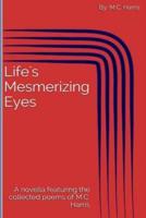 Life's Mesmerizing Eyes