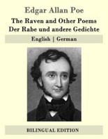 The Raven and Other Poems / Der Rabe Und Andere Gedichte