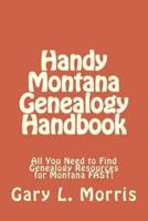 Handy Montana Genealogy Handbook