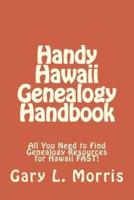 Handy Hawaii Genealogy Handbook