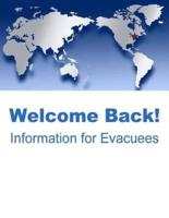 Welcome Back! Information for Evacuees