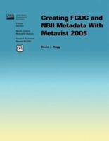 Creating Fgdc and Nbii Metadata With Metavist 2005