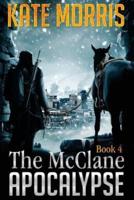 The McClane Apocalypse Book 4