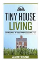 Tiny House Living