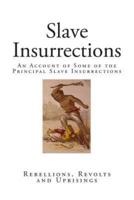 Slave Insurrections