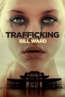 Trafficking: (Powell, Book 1)