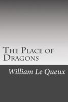 The Place of Dragons