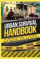 Urban Survival Handbook