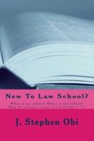 New To Law School?