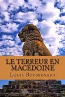 Le Terreur En Macedoine