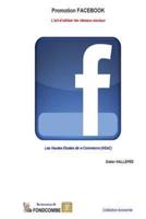 Promotion Facebook - L'Art D'Utiliser Les Reseaux Sociaux