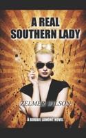 A Real Southern Lady