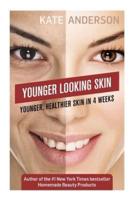 Younger Looking Skin