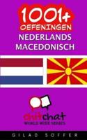 1001+ Oefeningen Nederlands - Macedonisch