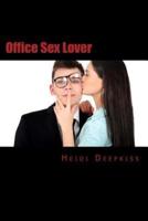 Office Sex Lover