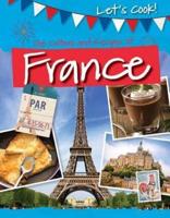 The Culture and Recipes of France