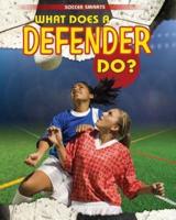 What Does a Defender Do?