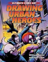 Drawing Urban Heroes