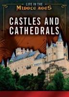 Castles and Cathedrals